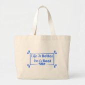 Het leven is beter op een grens. grote tote bag (Voorkant)