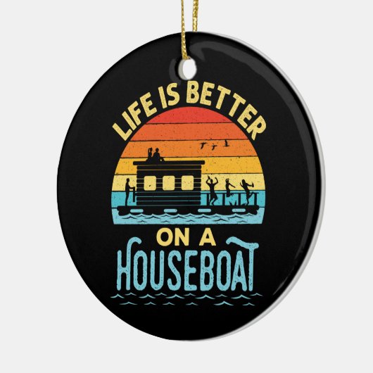 Het leven is beter op een woonboot keramisch ornament (Links)