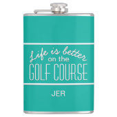 Het leven is beter op het Blauwgroen monogram Golf Heupfles (Voorkant)