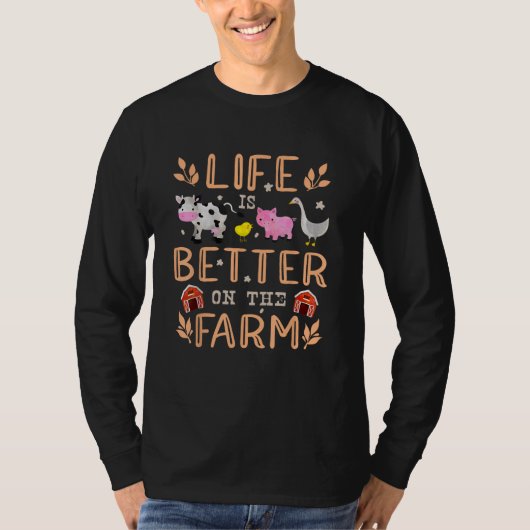 Het leven is beter op het Boerderij schattige dier T-shirt (Voorkant)