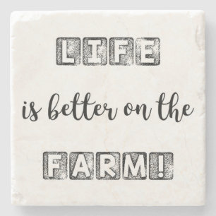 HET LEVEN IS BETER OP HET BOERDERIJ! STENEN ONDERZETTER