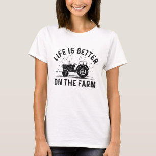 Het leven is beter op het Boerderij T-shirt