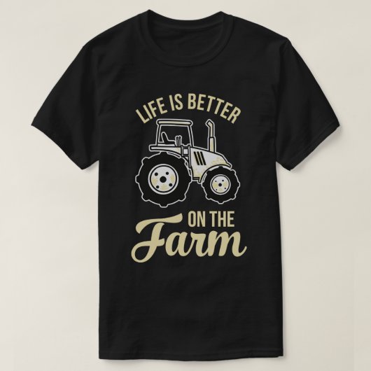 Het leven is beter op het Boerderij T-shirt (Design voorkant)