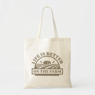 Het leven is beter op het Boerderij Tote Bag