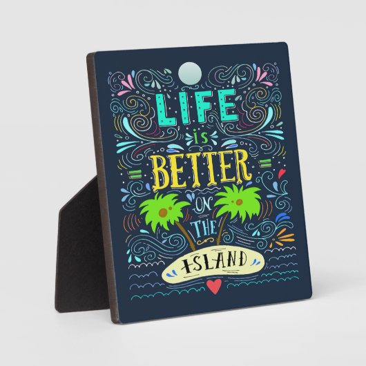 Het leven is beter op het eiland fotoplaat (Voorkant)