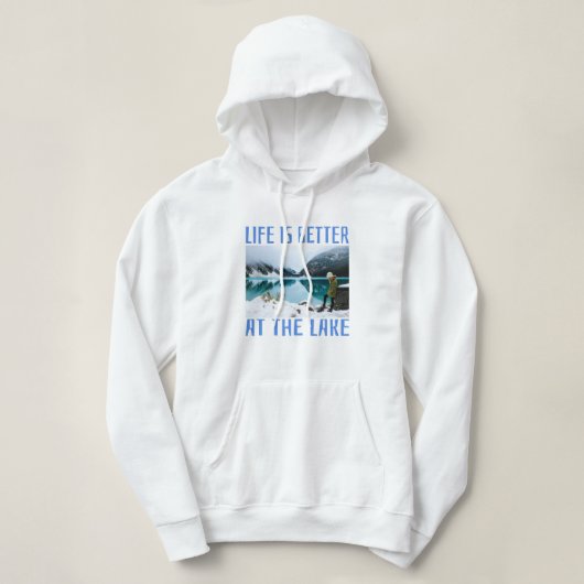Het leven is beter op het meer hoodie (Design voorkant)