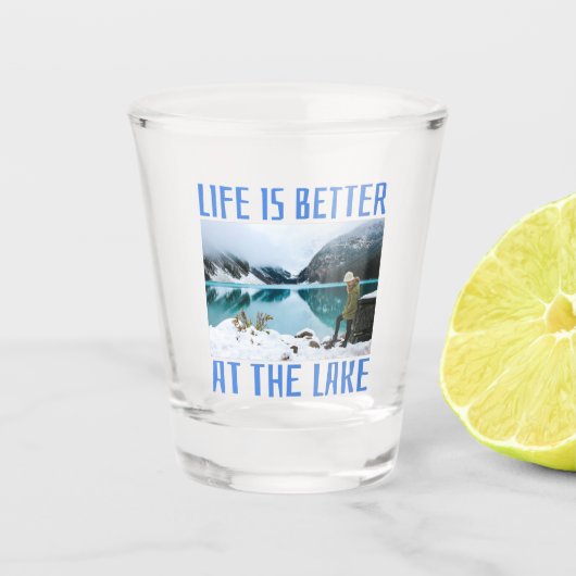 Het leven is beter op het meer shot glas (Voorkant)