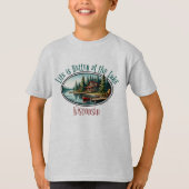 Het leven is beter op het meer t-shirt (Voorkant)