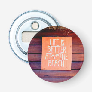 Het leven is beter op het strand button flesopener