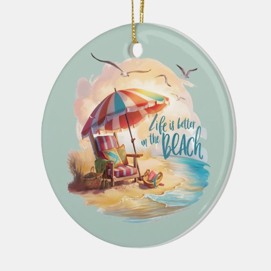 Het leven is beter op het strand Coastal Aesthetic Keramisch Ornament (Links)