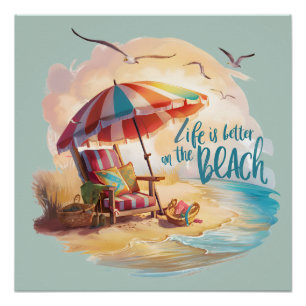 Het leven is beter op het strand Coastal Aesthetic Perfect Poster