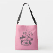 Het leven is beter op het strand crossbody tas (Achterkant)