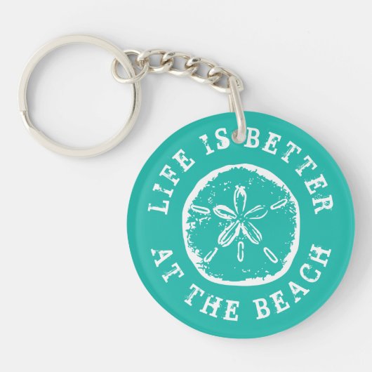 Het leven is beter op het strand... en dollar-zees sleutelhanger (Voorkant)