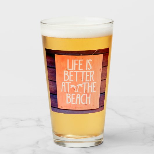 Het leven is beter op het strand glas (Voorkant gevuld)