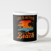 Het leven is beter op het strand grote koffiekop (Rechts)