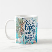 het leven is beter op het strand koffiemok (Links)