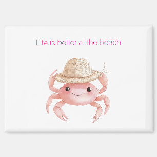 Het leven is beter op het strand krab magneet