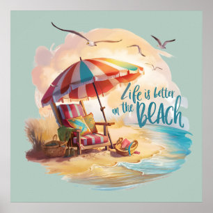 Het Leven is Beter op het Strand Kust Esthetiek Poster
