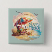 Het Leven is Beter op het Strand Kust Esthetiek Vierkante Button 5,1 Cm (Voorkant)