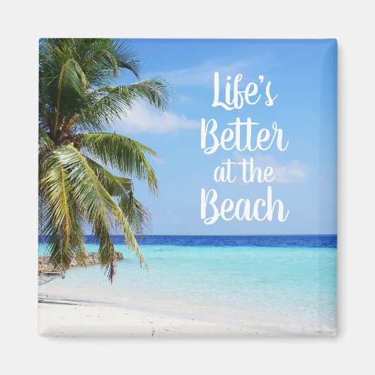 Het leven is beter op het strand magneet (Voorkant)