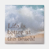 Het leven is beter op het strand magneet (Voorkant)