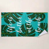 Het leven is beter op het strand monstera palmblad strandlaken (Voorkant)