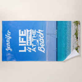 Het leven is beter op het strand mooie foto strandlaken