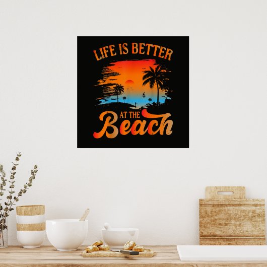 Het leven is beter op het strand poster (Keuken)