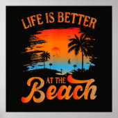 Het leven is beter op het strand poster (Voorkant)