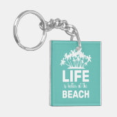 Het leven is beter op het strand Tropical Island Sleutelhanger (Voorkant Links)