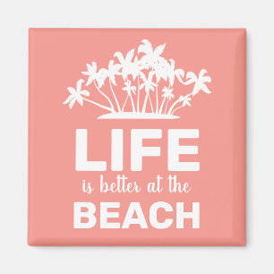 Het leven is beter op het tropische eiland aan zee magneet