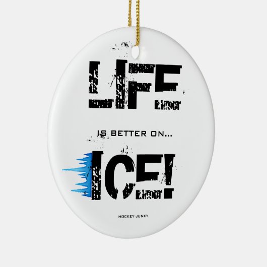 HET LEVEN IS BETER OP ICE! KERAMISCH ORNAMENT (Rechts)