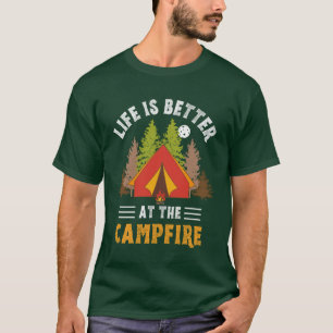 Het leven is beter op kampvuur t-shirt