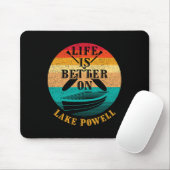 Het leven is beter op Lake Powell Funny boot humor Muismat (Met muis)