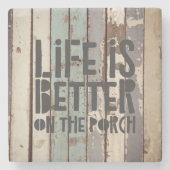 Het leven is beter op Porch Rustic Beach Outdoor Stenen Onderzetter (Voorkant)