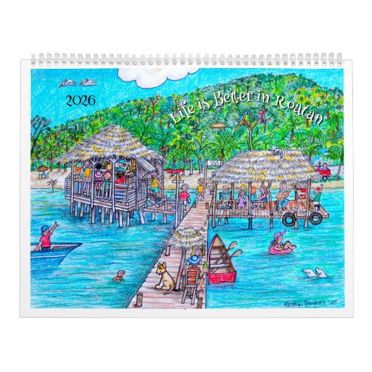 Het leven is beter op Roatan kalender (Hoes)