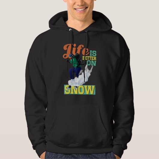 Het leven is beter op sneeuwkiën hoodie (Voorkant)