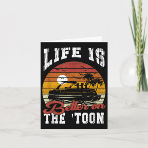 Het leven is beter op Toon Pontoon Boat Kapitein B Kaart