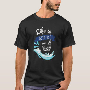 Het leven is beter op water Funny Vist Humor Manne T-shirt