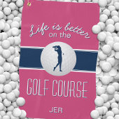 Het leven is beter Quote Golf Monogrammed Hot Pink Golfhanddoek
