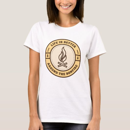 Het leven is beter rond de brand t-shirt (Voorkant)