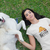 Het leven is beter rond een kampvuur t-shirt