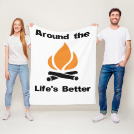 Het leven is beter rond het kampvuur fleece deken