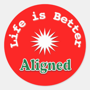 Het leven is beter uitgelijnde sticker