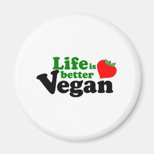Het leven is beter Vegan Magneet