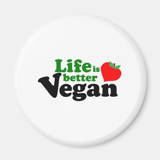Het leven is beter Vegan Magneet (Voorkant)