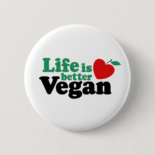 Het leven is beter Vegan Ronde Button 5,7 Cm (Voorkant)