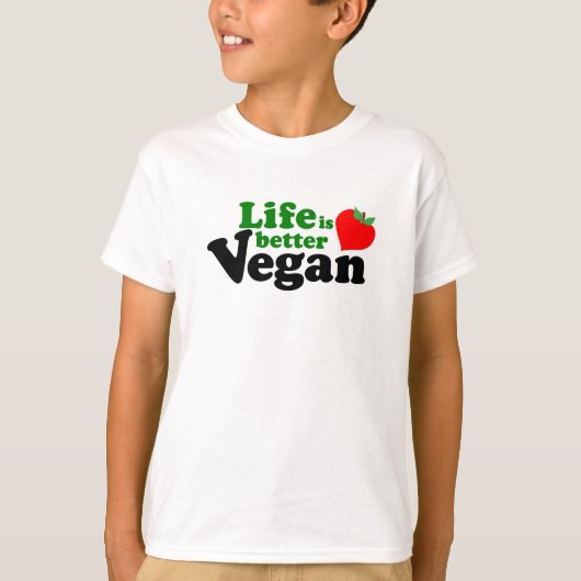 Het leven is beter Vegan T-shirt (Voorkant)