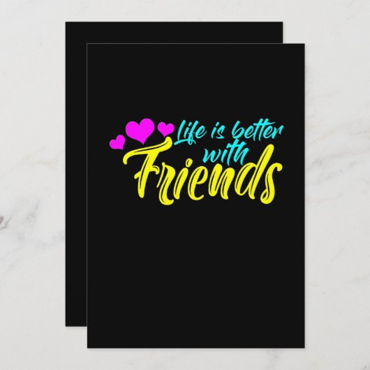 Het leven is beter voor vrienden kaart (Voorkant / Achterkant)