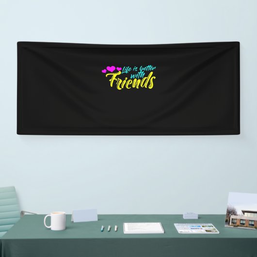 Het leven is beter voor vrienden spandoek (Beurs)